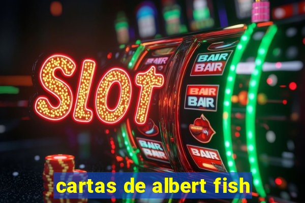 cartas de albert fish